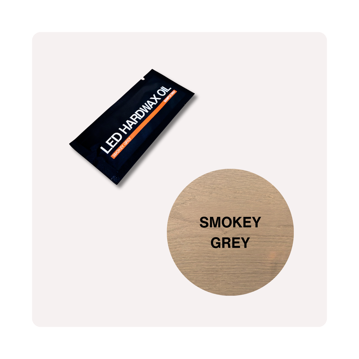 Sample sachet of Oslek LED Hardwax Oil in Smokey Grey